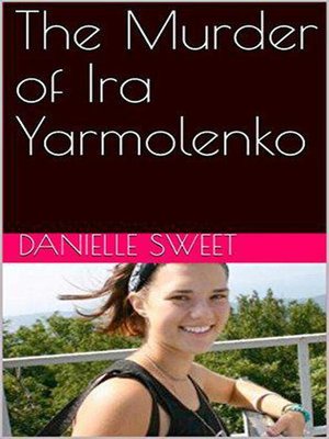 cover image of The Murder of Ira Yarmolenko